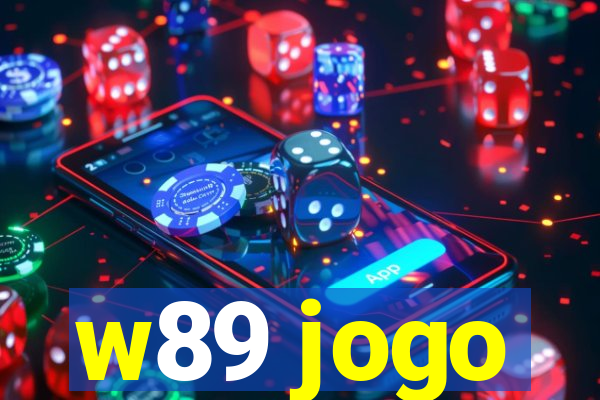 w89 jogo